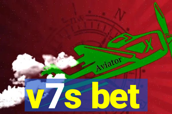 v7s bet